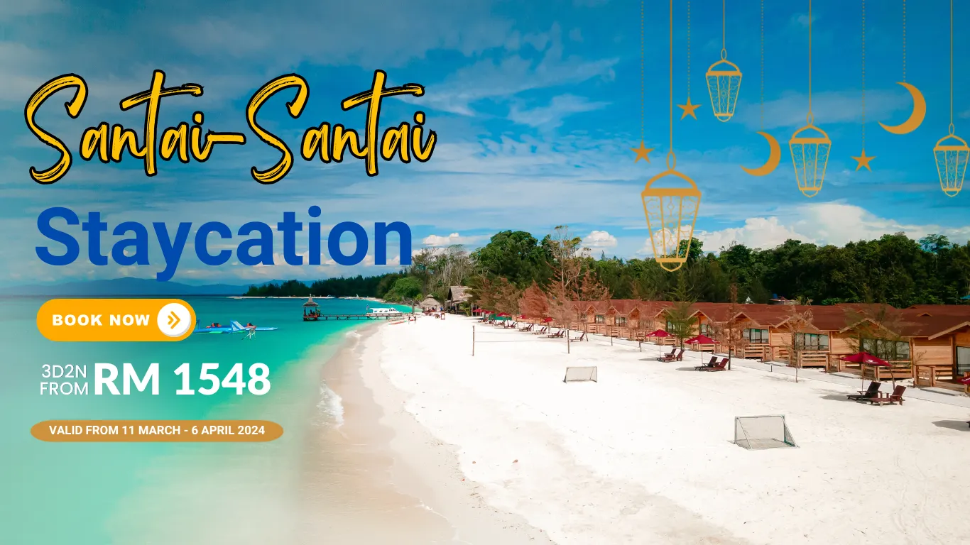 Santai-Santai Staycation Promo